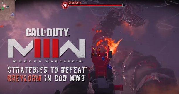 Strategies to Defeat Greylorm in COD MW3